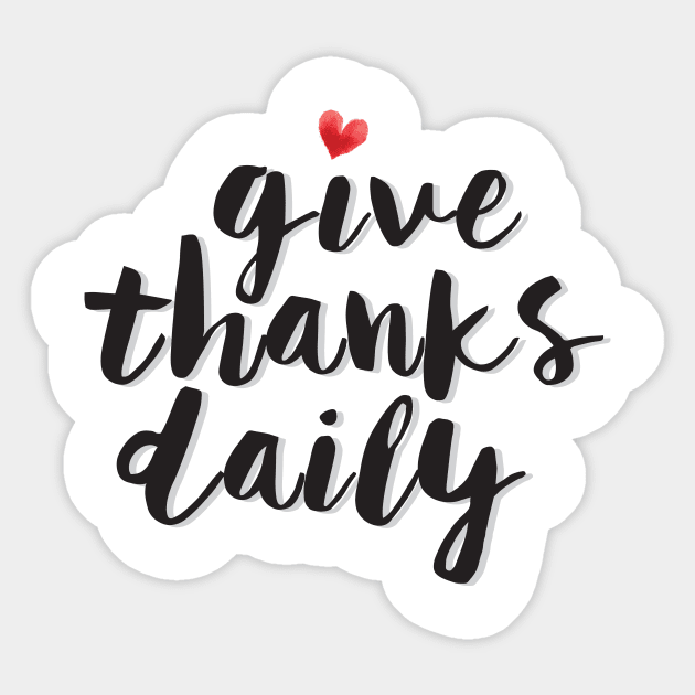 Give Thanks Daily Sticker by thedailysoe